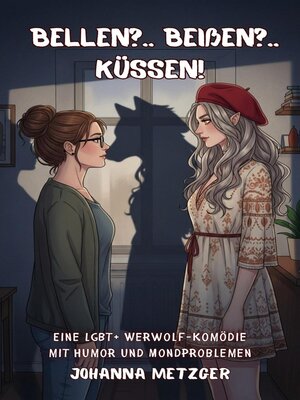 cover image of Bellen?.. Beißen?..  Küssen!
